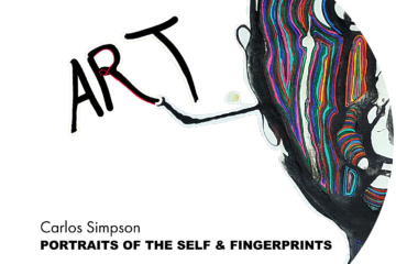 Cover of the book "Portraits of the Self & Fingerprints" by Carlos Simpson. The artwork features an abstract human face rendered with vibrant, multicolored fingerprint-like lines. The word "ART" is painted with expressive brushstrokes, with the “T” formed by a paintbrush extending from the figure's hand. This visual captures the book’s exploration of identity, consciousness, and individuality through the intersection of art, self-portraiture, and biometrics.
