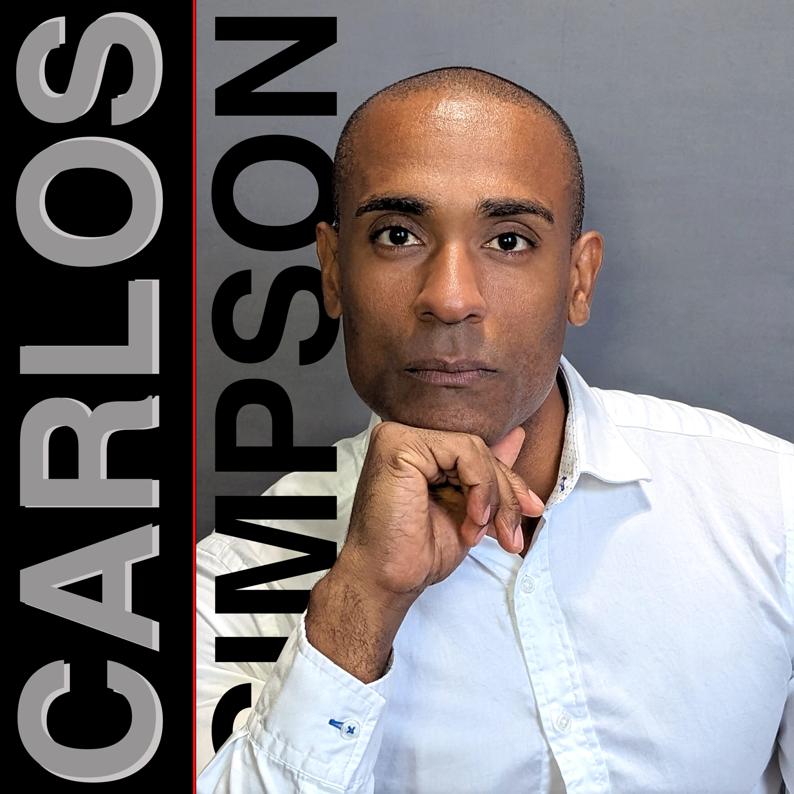 Portrait of Carlos Simpson, a mentor, coach, and creative professional. He wore a white shirt and posed with a thoughtful expression, hand resting under his chin. His name “CARLOS SIMPSON” is displayed in large vertical and horizontal black and grey text beside him on a dark grey background.
